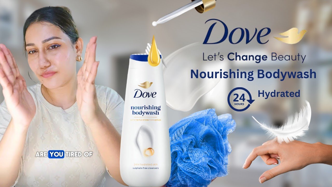 Dove Nourishing Body Wash Review | Deep Moisture, Gentle Skincare & Hydration Benefits