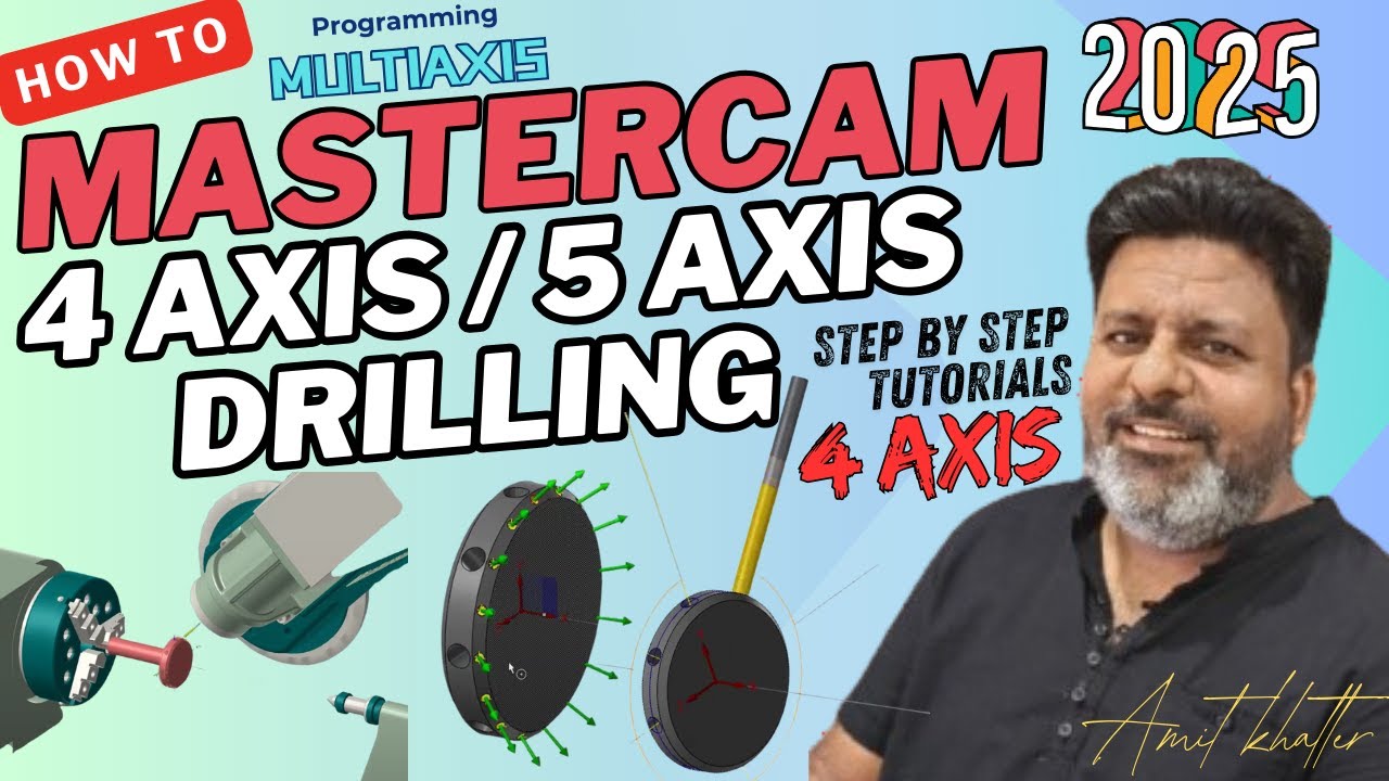 5 -Axis drilling mastercam 2025 | Mastercam 2025 drilling | Mastercam 2025 4-axis drill toolpath
