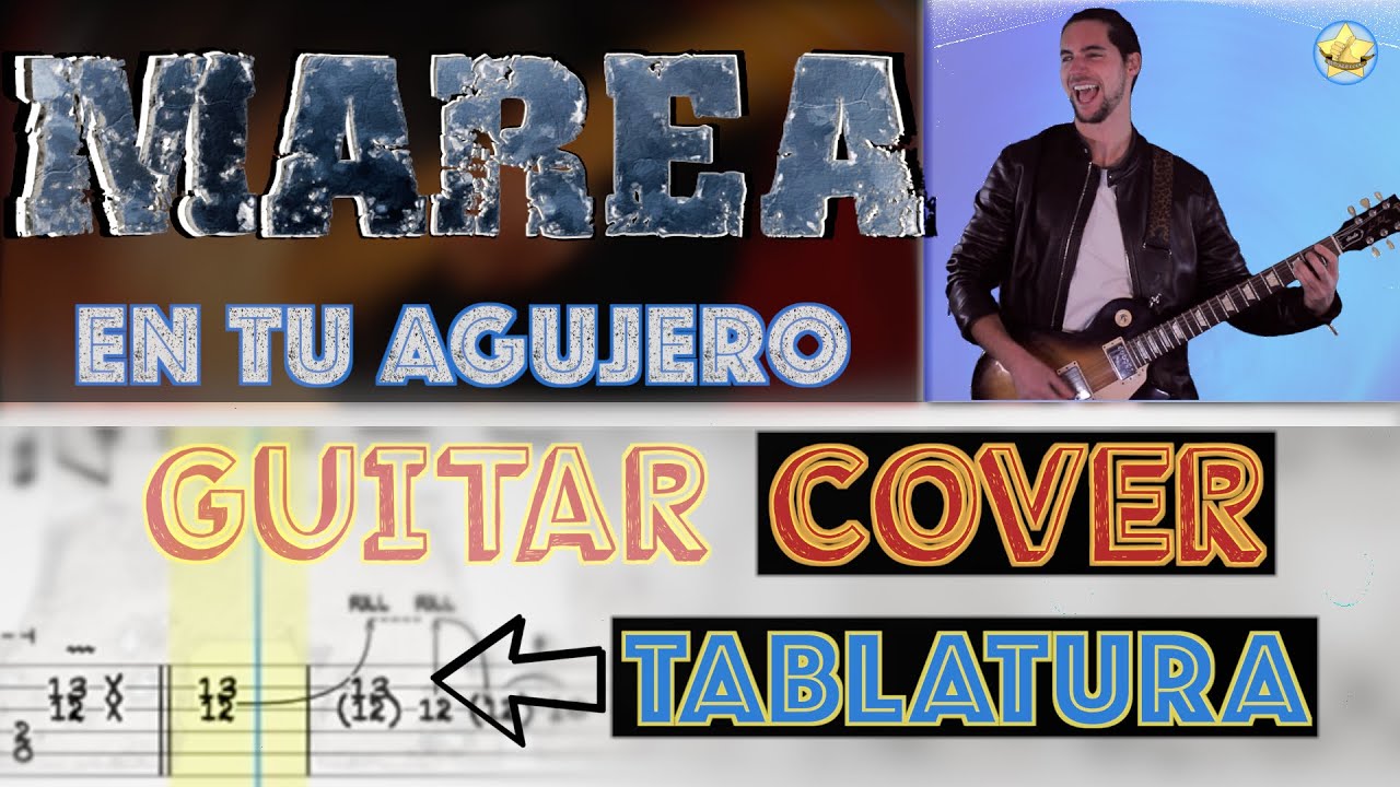 Marea - En tu agujero | Guitar Cover + Tablatura