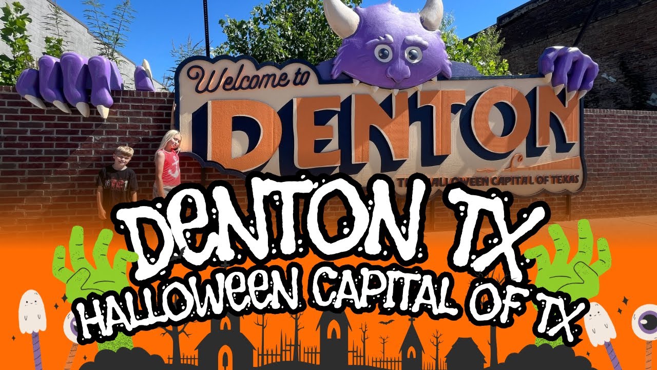 Halloween Capital of TX | Denton TX