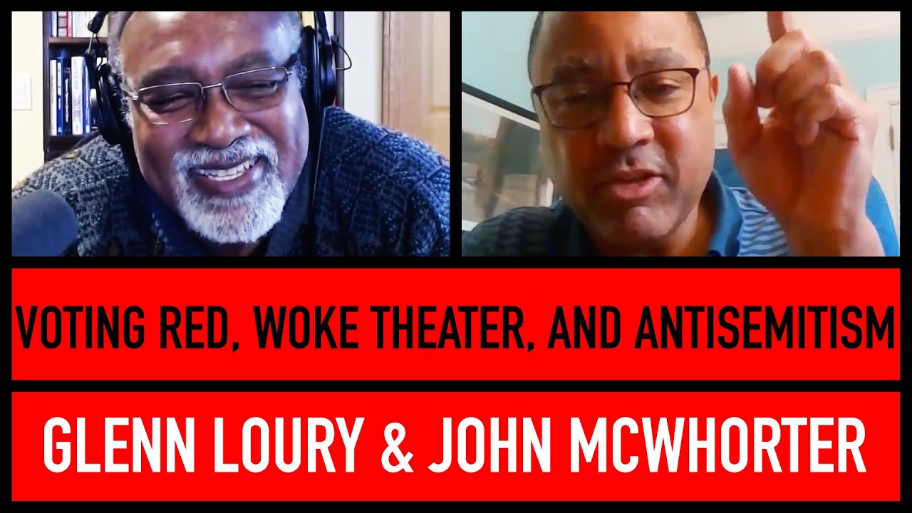 The argument for (and against) voting Republican | Glenn Loury & John McWhorter | The Glenn Show