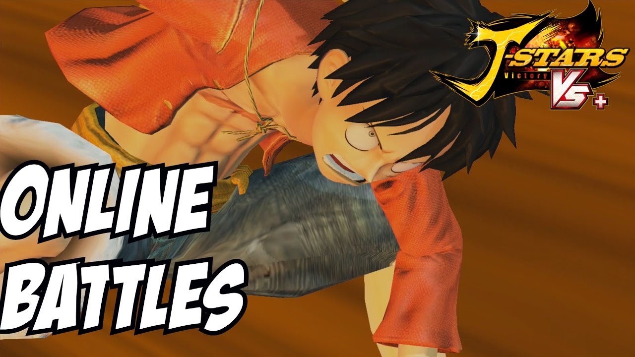 J stars victory vs + Luffy Online battles ps4 gameplay