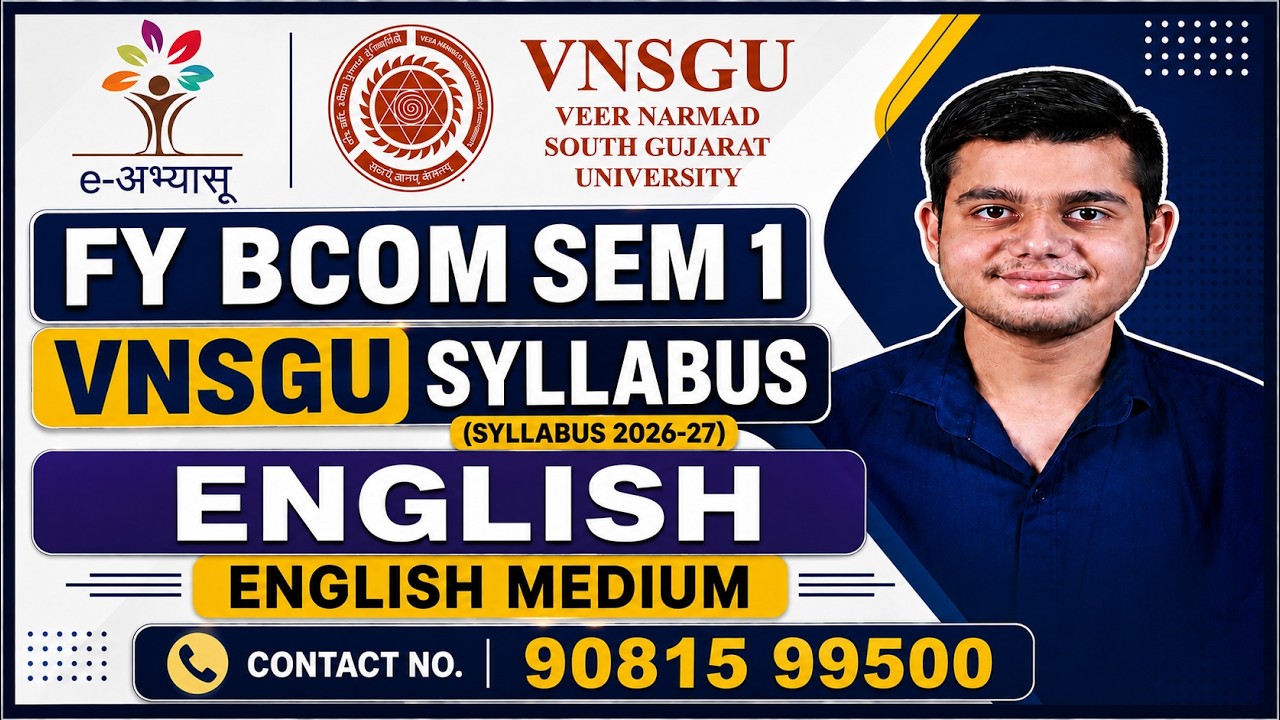 FY B.Com Sem 1 English Latest Syllabus 2026 | VNSGU English Medium | Course Overview