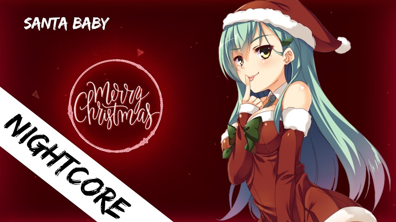 Nightcore -  Santa Baby [Lyrics]
