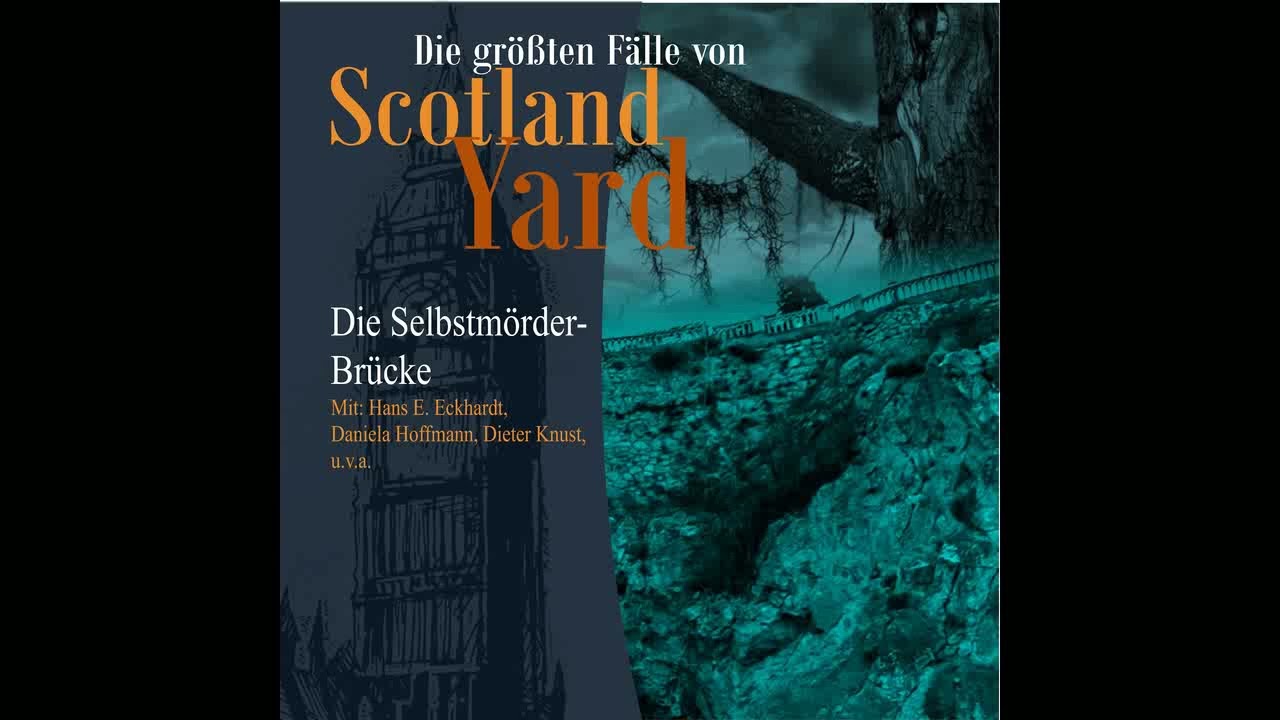 Die größten Fälle von Scotland Yard - Folge 22: Die Selbstmörder-Brücke (Komplette Folge)