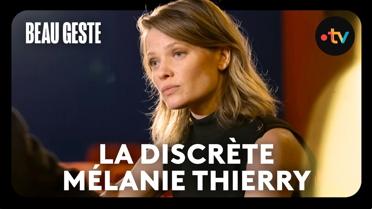 Mélanie Thierry : « Je ne suis pas très contemporaine ! » - Beau Geste