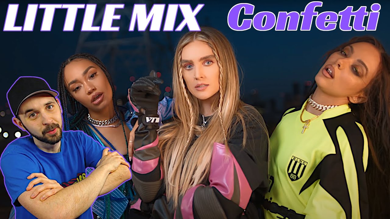 РЕАКЦИЯ Little Mix! Confetti при участии Saweetie