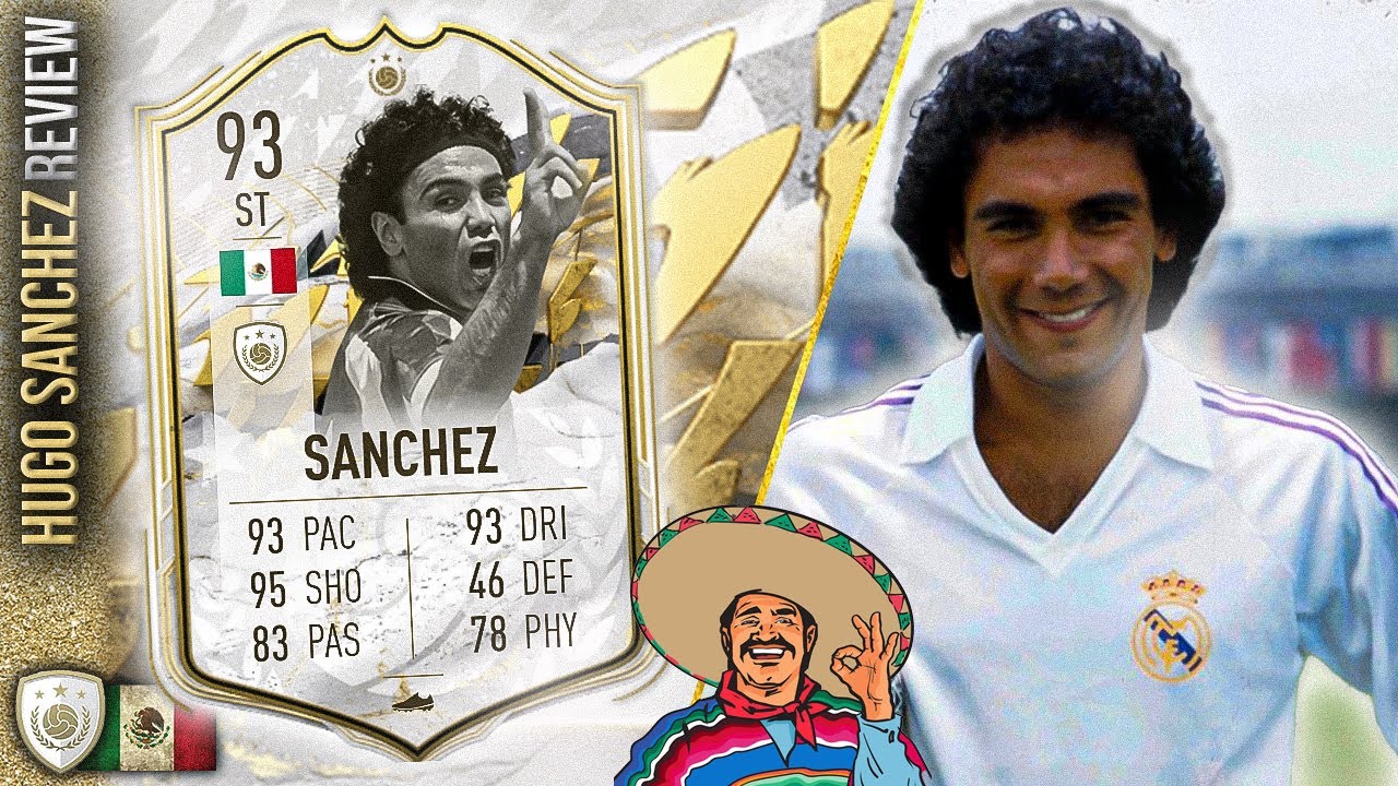 93 ICON MOMENTS HUGO SANCHEZ PLAYER REVIEW! THE MOST UNDERRATED STRICKER? FIFA 22 ULTIMATE TEAM