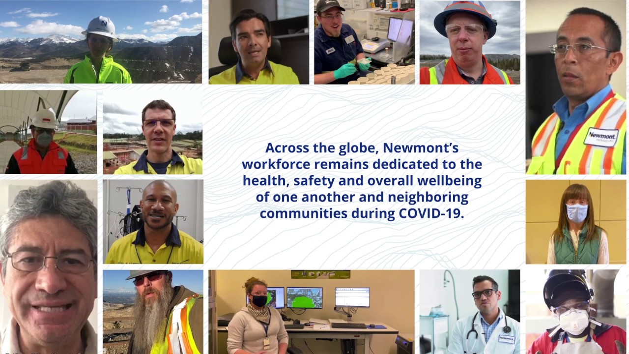 Newmont is #TogetherWhileApart: Safety Protocols to Combat COVID-19