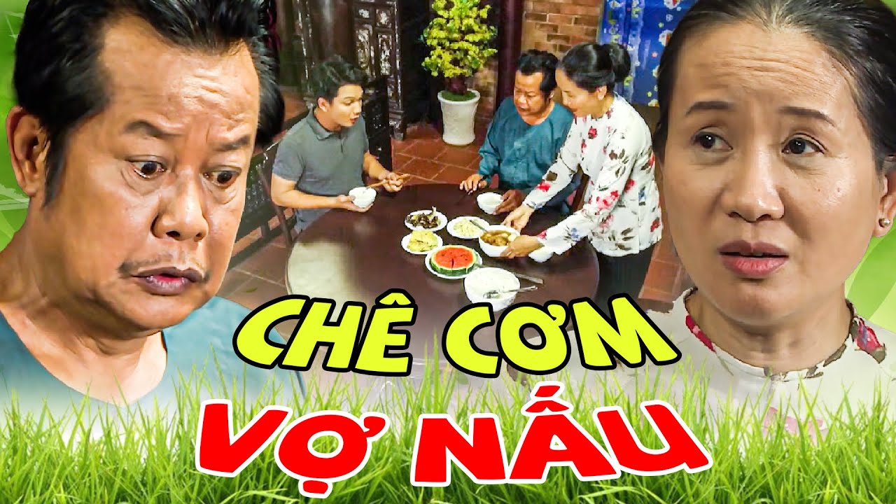 CHÊ CƠM VỢ NẤU - PHIM HAI LÚA HAY NHẤT 2025 | PHIM HAI LÚA MIỀN TÂY | PHIM VIỆT NAM HAY