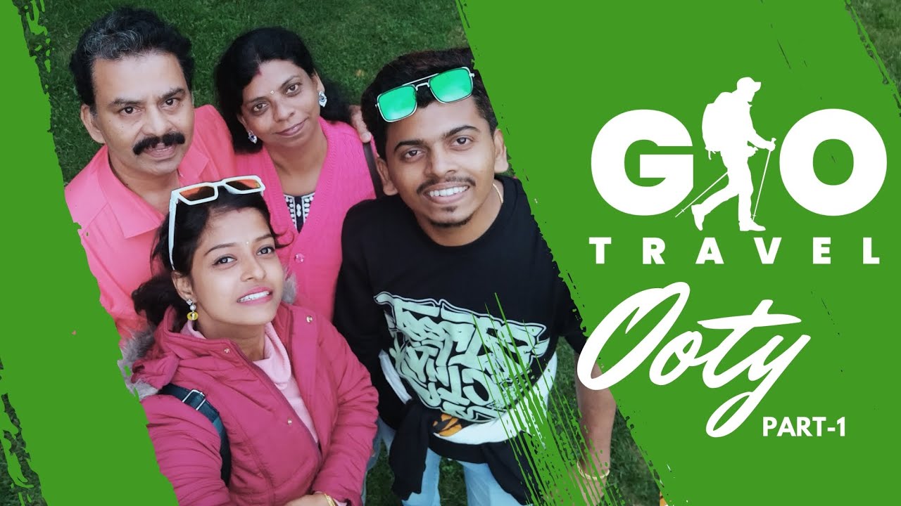 travel to ooty Part-1. #EP -02