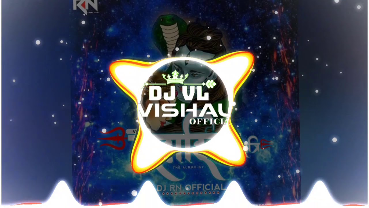 Shiv Ji Bihane Chale -2K21Mahasiveratri Special(Bees🔥 Mix) [Dj Rn Official] by DJ VL VISHAL OFFICIAL