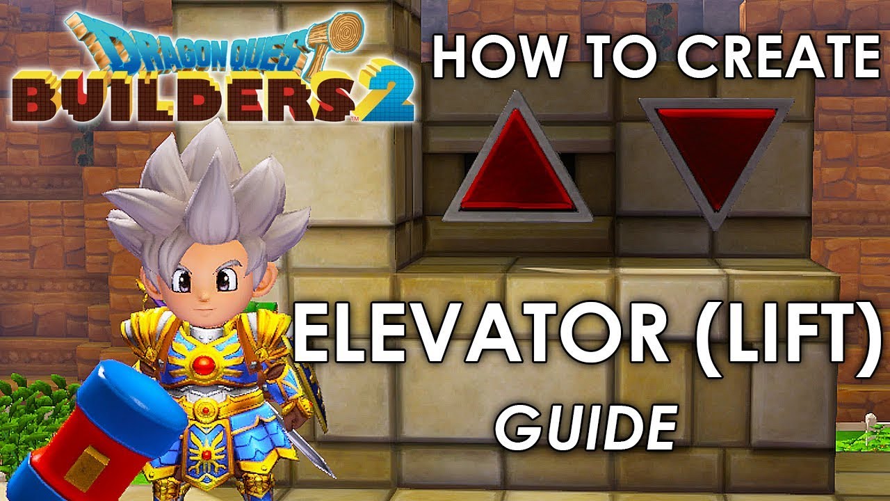 Dragon Quest Builders 2 - How to create an Elevator (Lift) (Guide)