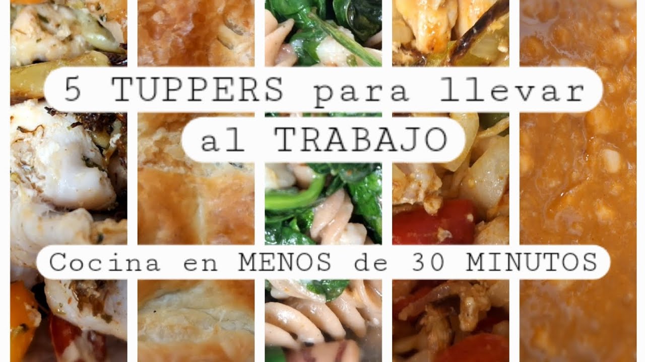 5 ideas de TUPPER saludables para el trabajo | Recetas rápidas en menos de 30 minutos