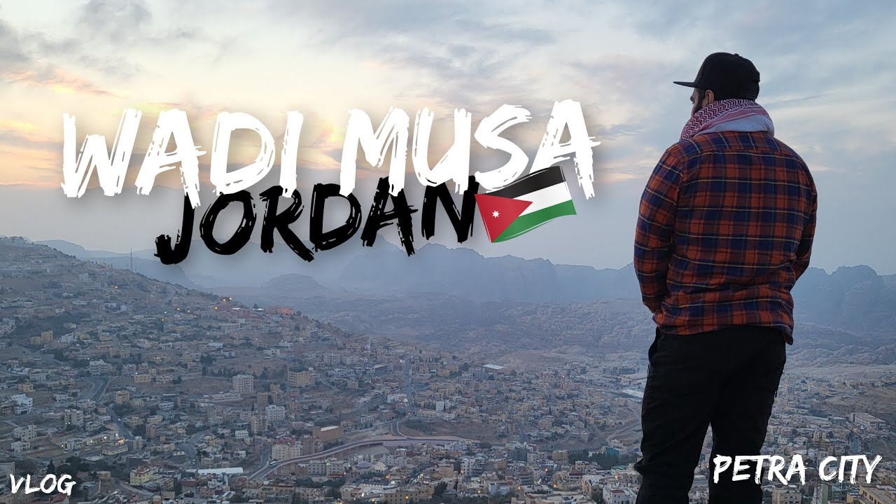 Exploring Wadi Musa Petra Jordan Vlog 🇯🇴 وادي موسى
