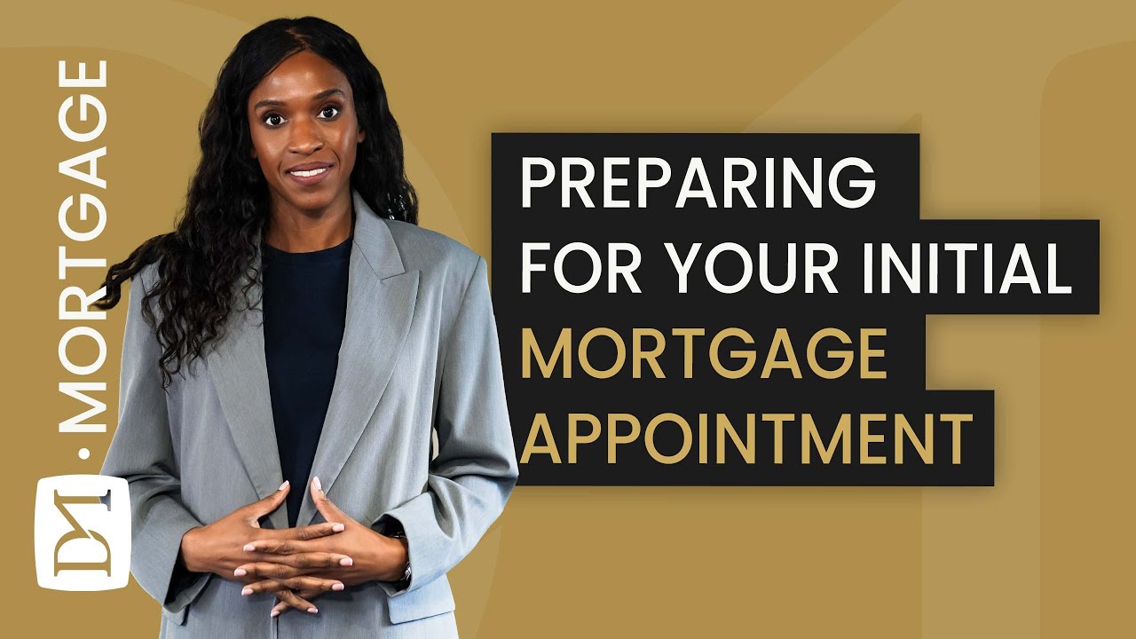 Preparing For Your First Mortgage Meeting: What to Expect