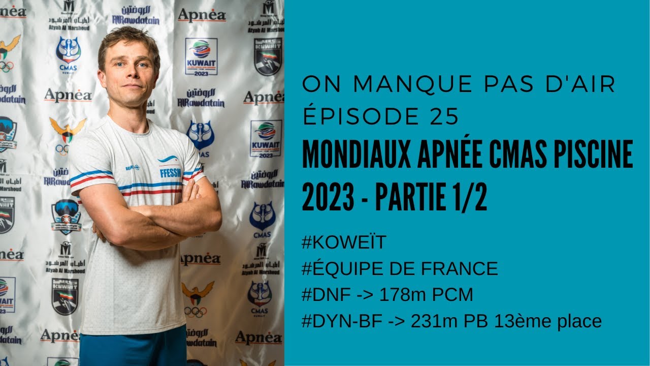 E25 : Mondiaux apn&eacute;e CMAS piscine 2023 - Romain Hinfray en DNF (brasse) et DYN-BF (bi-palmes) 1/2