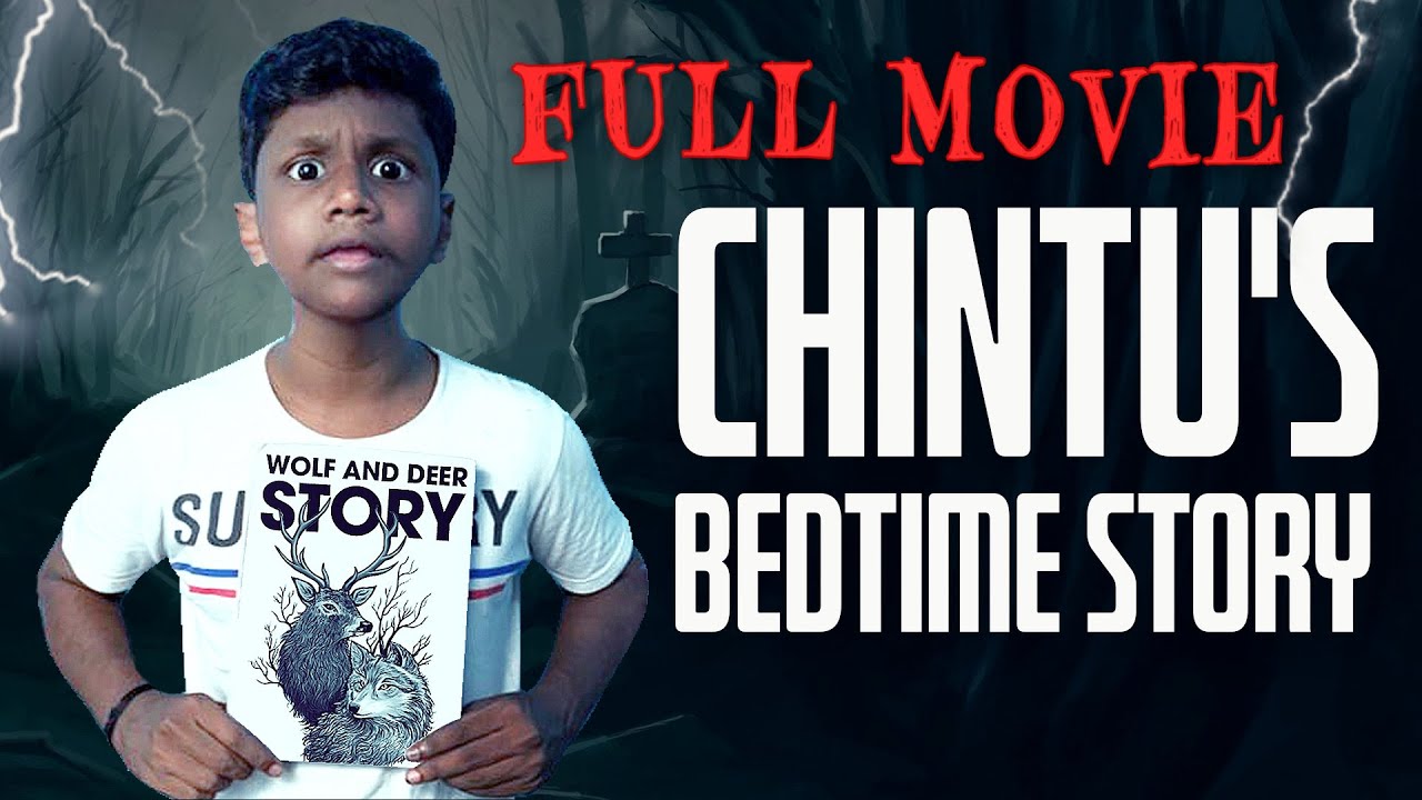 Chintu Bed time story | Full movie | Season 1 | Horror comedy
