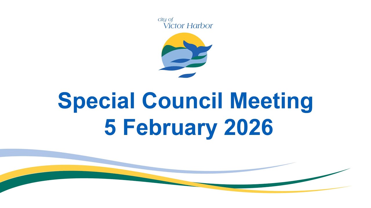 City of Victor Harbor Special Council Meeting | 5 February 2026
