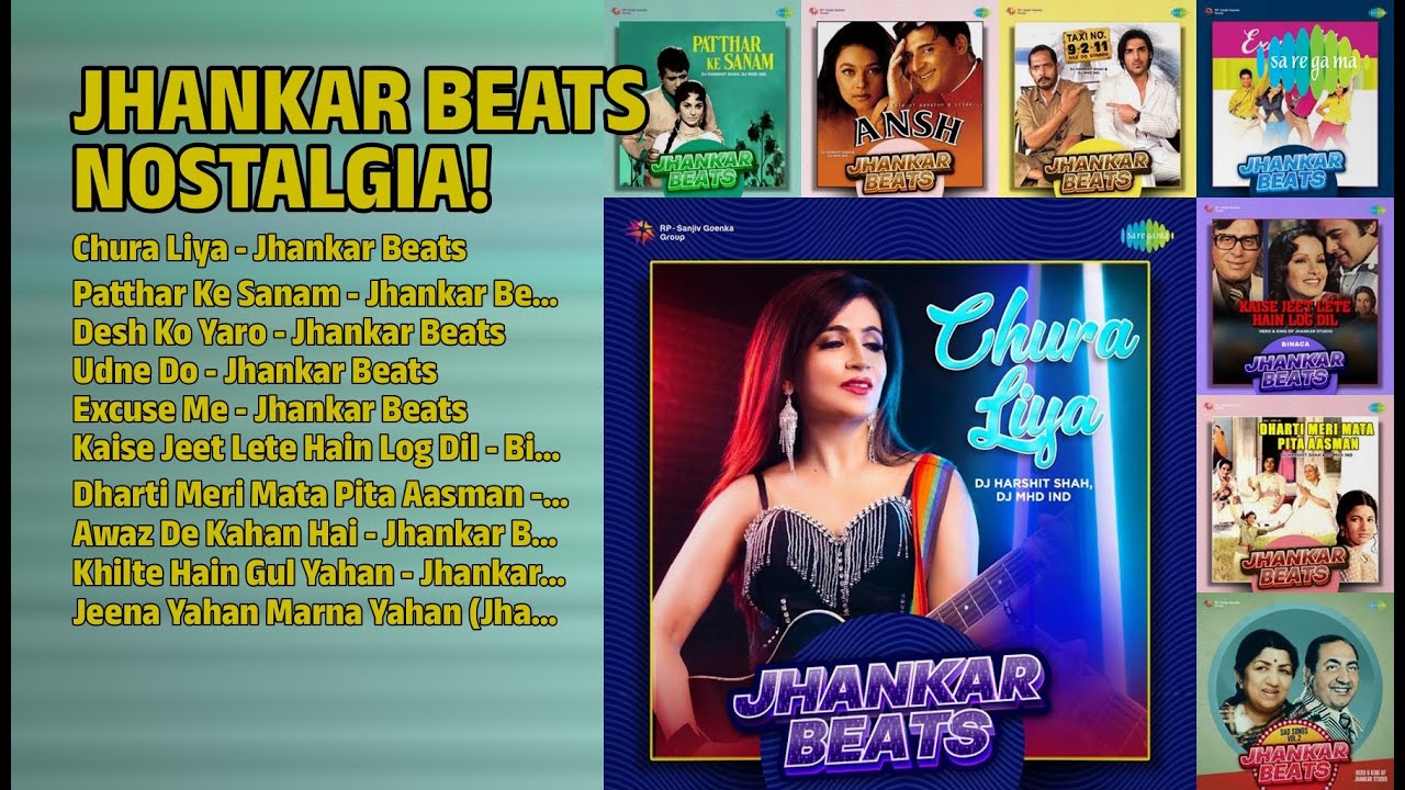 झंकार बीट्स धमाका! | DJ Harshit Shah Songs | Chura Liya  Jhankar Beats