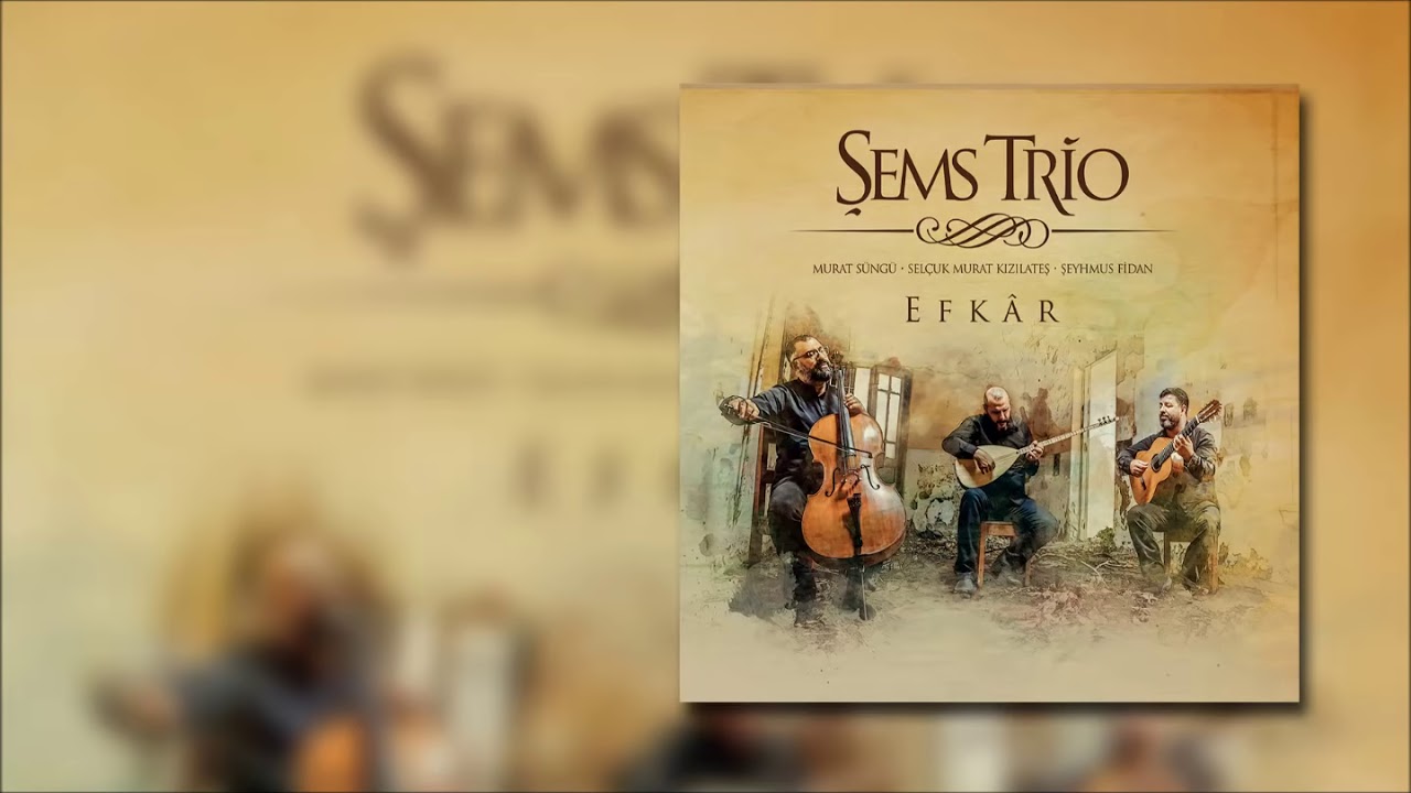 Şems Trio - Yollar Seni Gide gide Usandım [Offcial Audio]