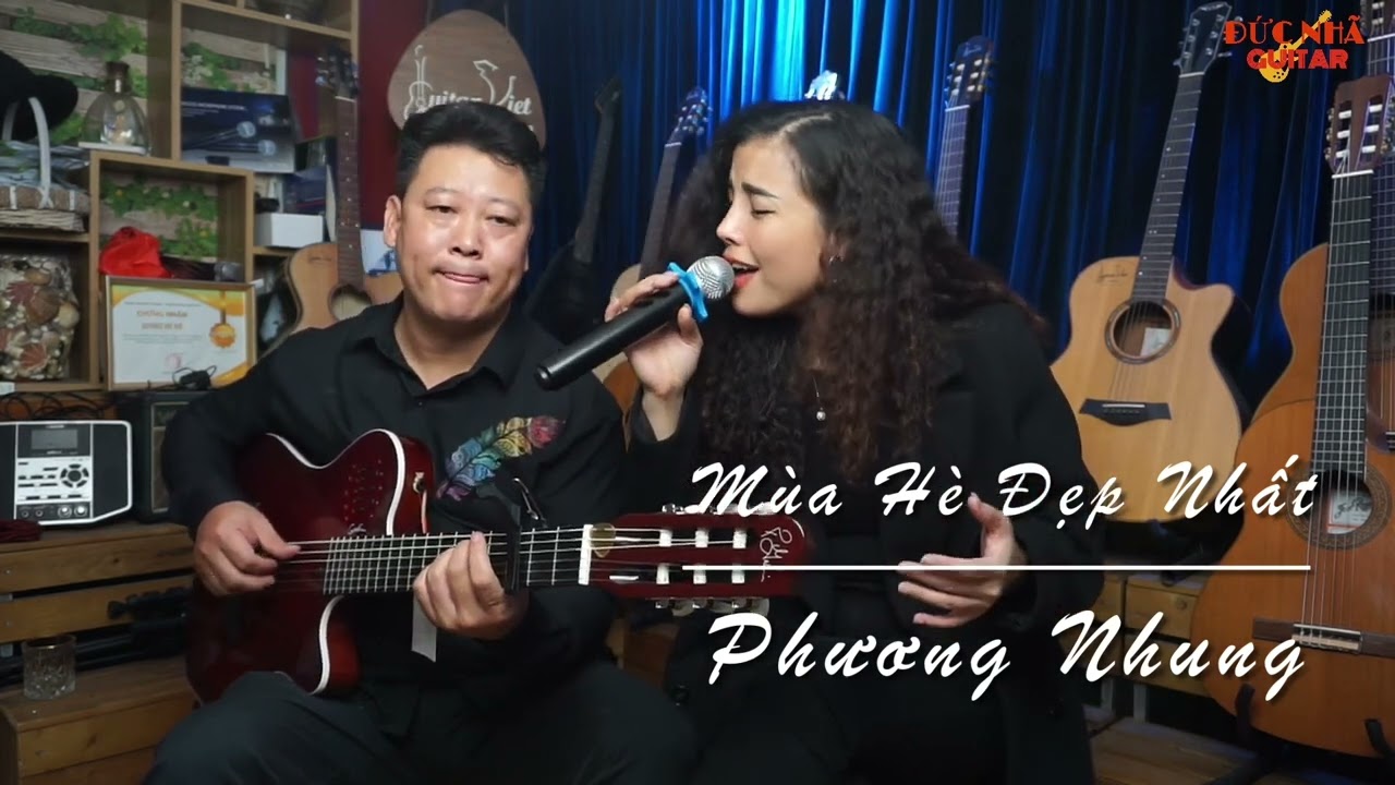 MÙA HÈ ĐẸP NHẤT - ĐỨC HUY|| Phương Nhung - Đức Nhã guitar