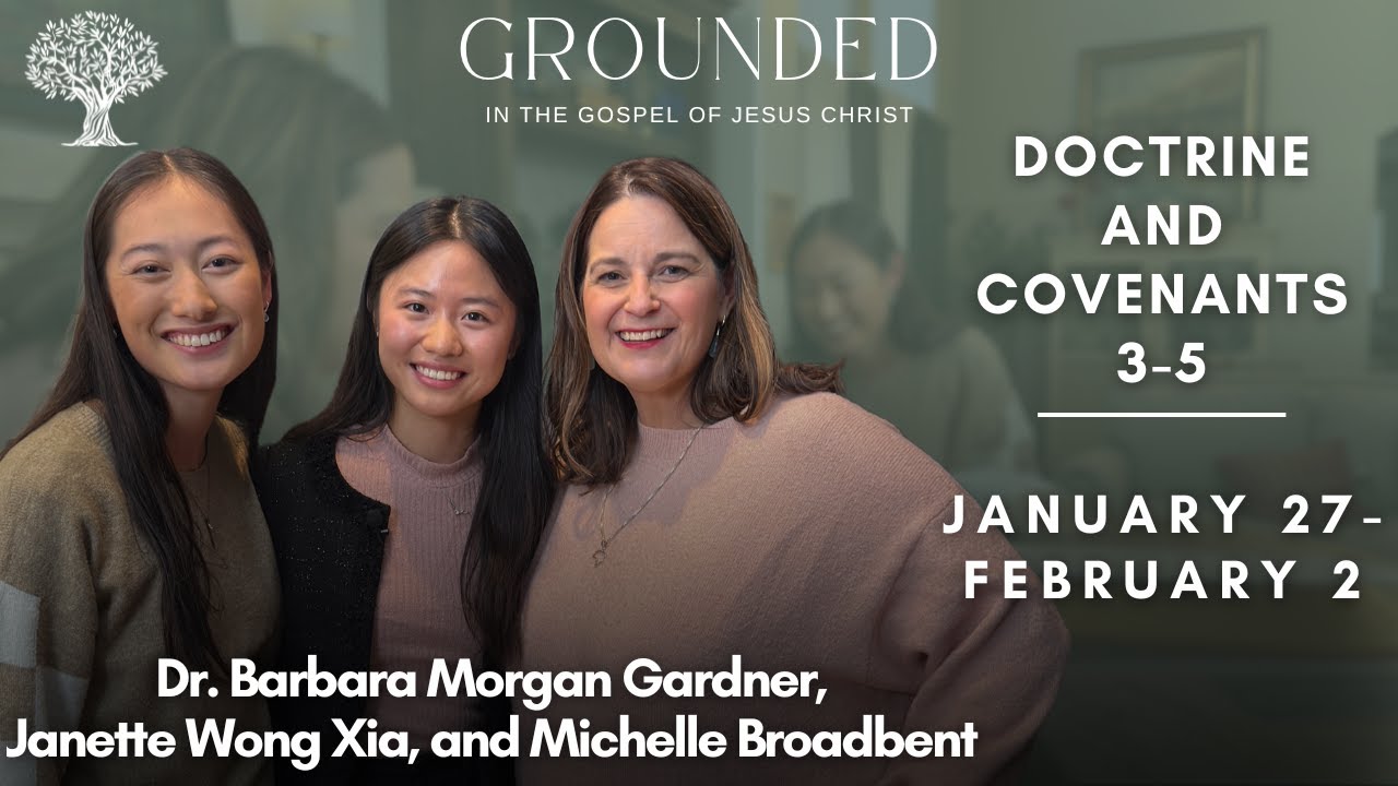 D&C 3-5 with Barbara Morgan Gardner, Janette Wong Xia, and Michelle Broadbent | Jan. 27 - Feb. 2