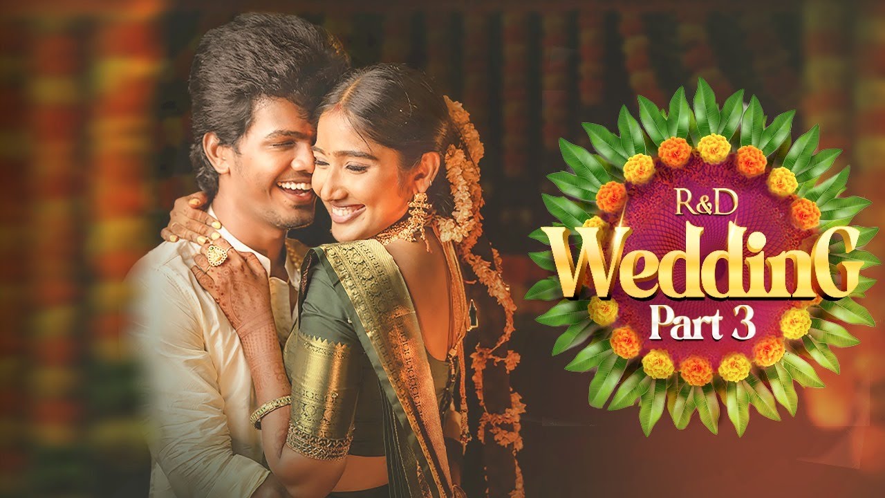 RnD Wedding Film - Final Part😍 | #RnD wedding #raja #deppika #RnD | Raja Vetri Prabhu