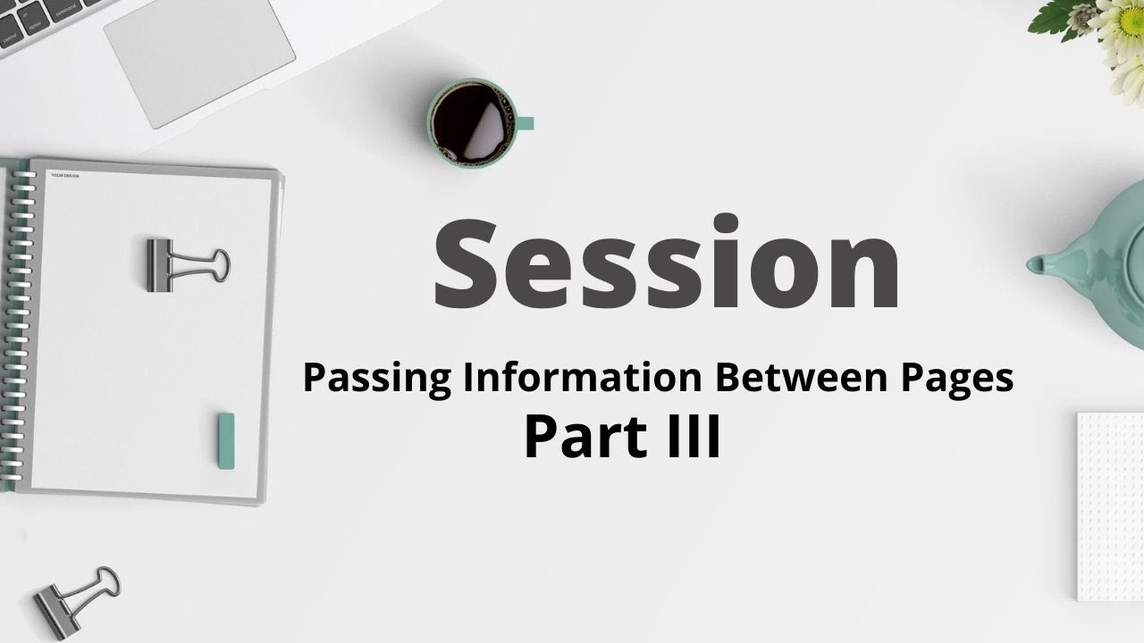 PHP Session - Passing Information Between Pages