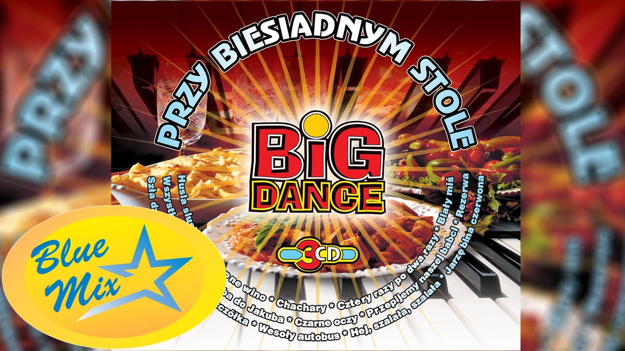 Big Dance - Wsiadaj stara