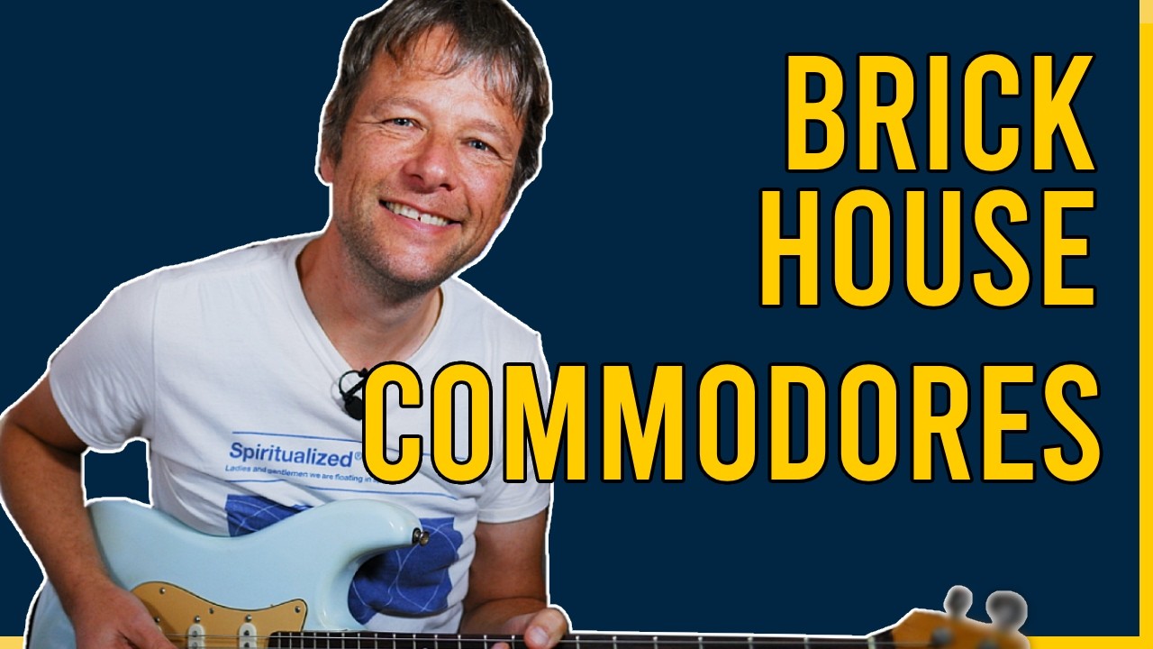 Brick House – The Commodores | Guitar Lesson