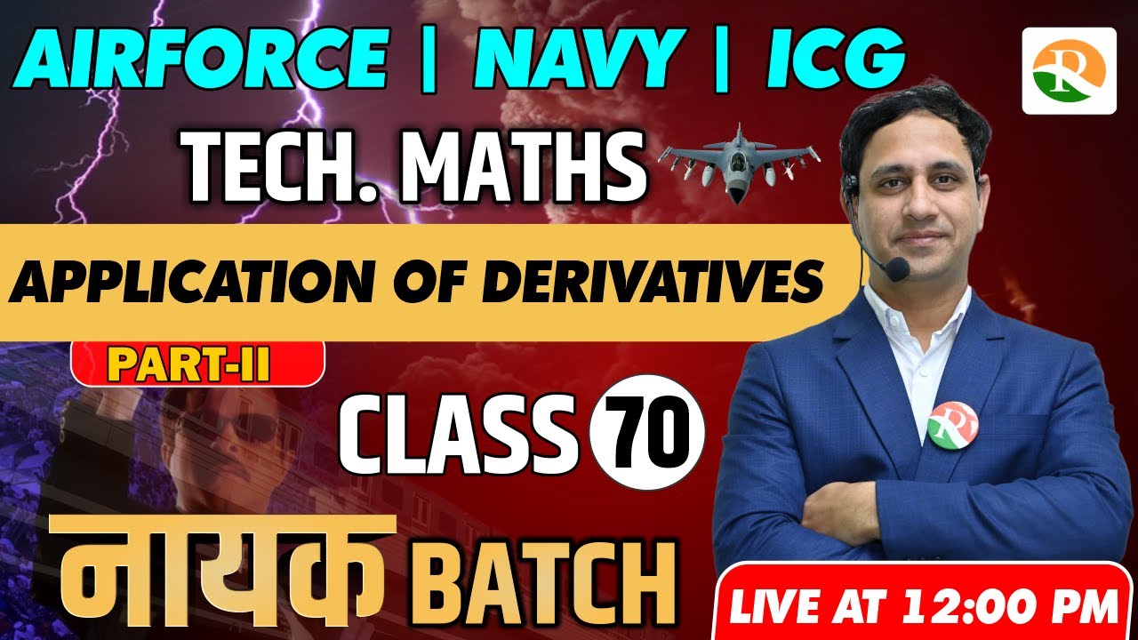 Application of Derivatives -2 for Airforce | Airforce Maths classes | Airforce Maths Classes 2023