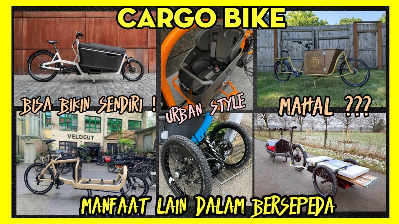 cargo bike indonesia | sepeda kargo trend sepeda di negara maju | cago bike & streek cargo