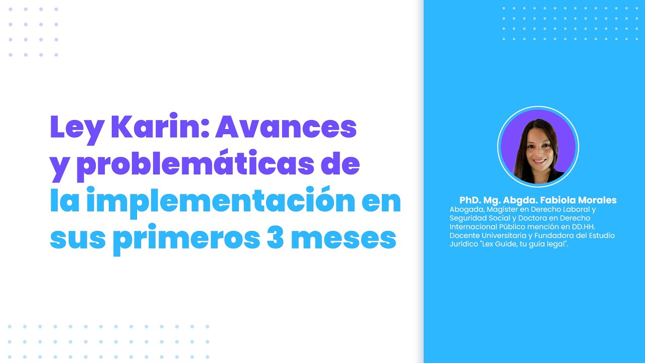 Seminario: Ley Karin: Avances y problemáticas de la implementación en sus primeros 3 meses