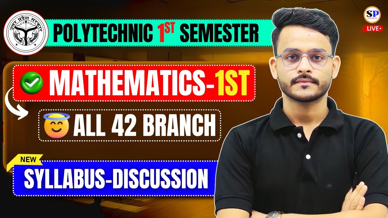🔥 Polytechnic 1st Semester || Syllabus Discussion -2025 || Mathematics-1st || By-Anurag Sir