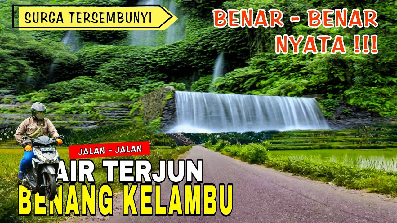 Jalan - Jalan Di Lombok Dari Mataram Menuju Air Terjun Benang Kelambu