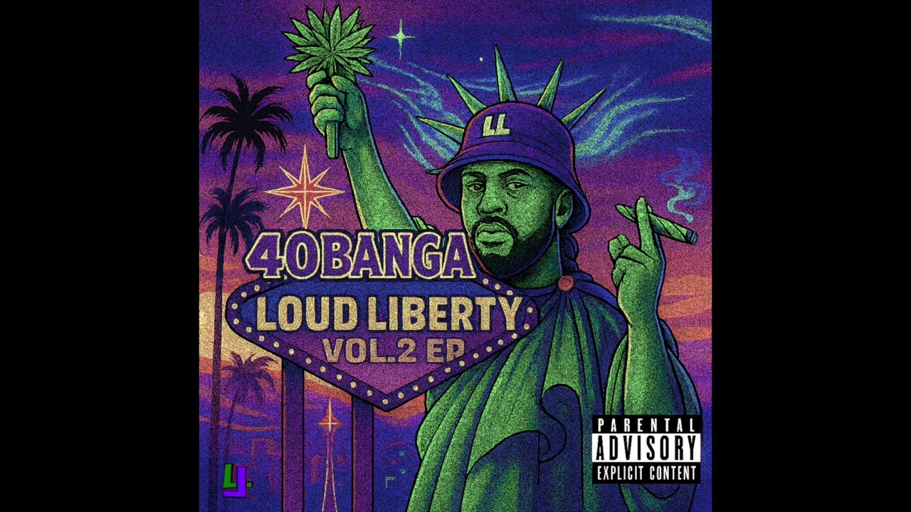 40 Banga Loud Liberty Vol.2 Ep - Lu Lu Lemon