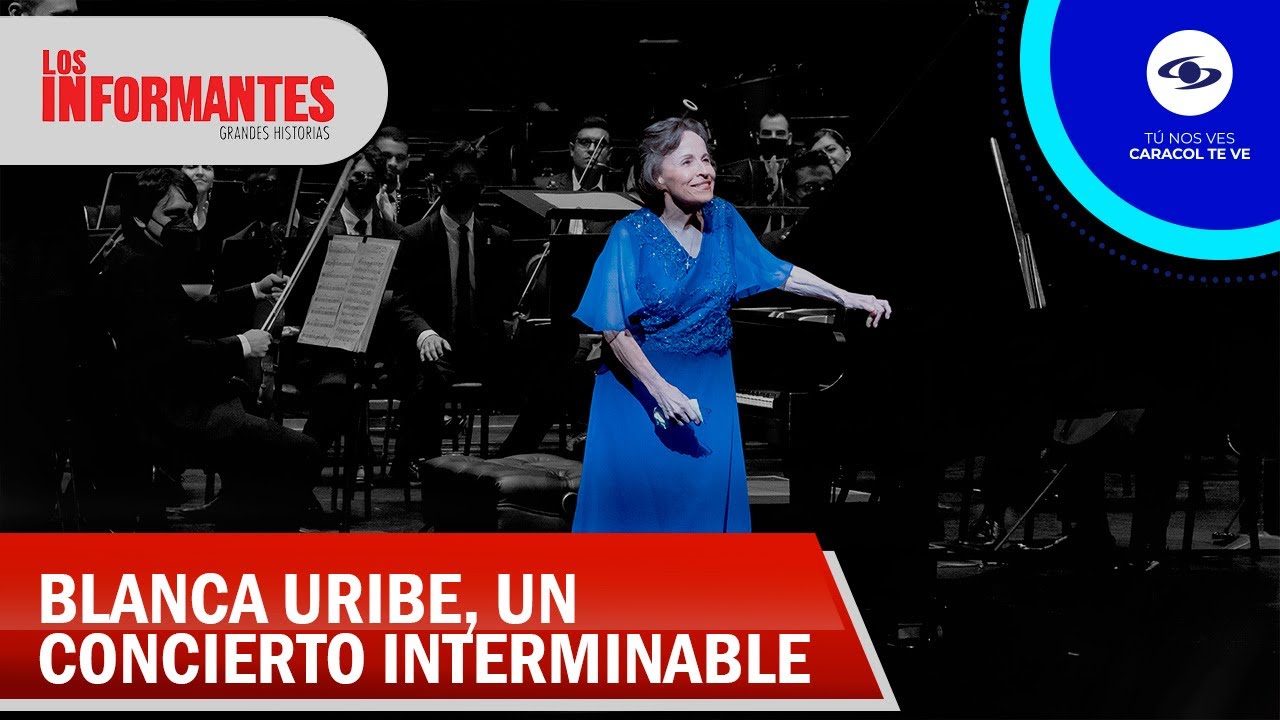 Blanca Uribe: una vida dedicada al piano y un legado que conquista los escenarios - Los Informantes