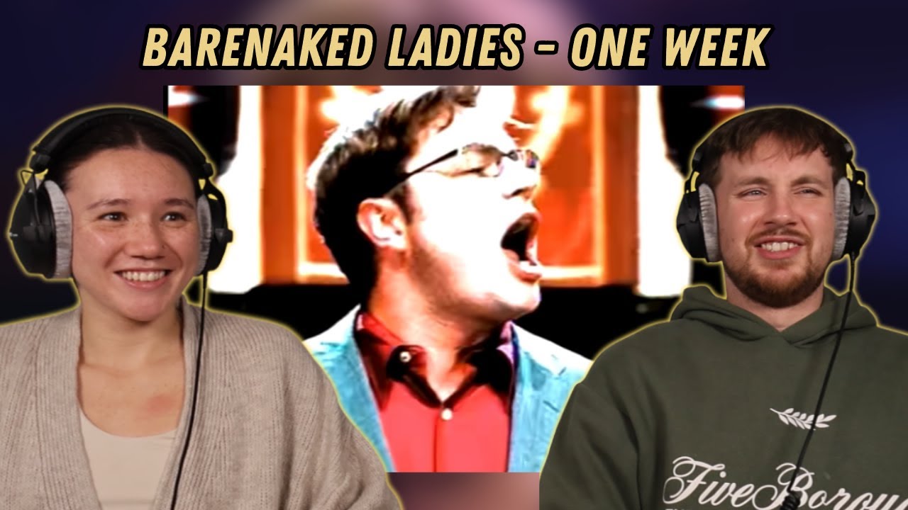 Barenaked Ladies - One Week REACTION