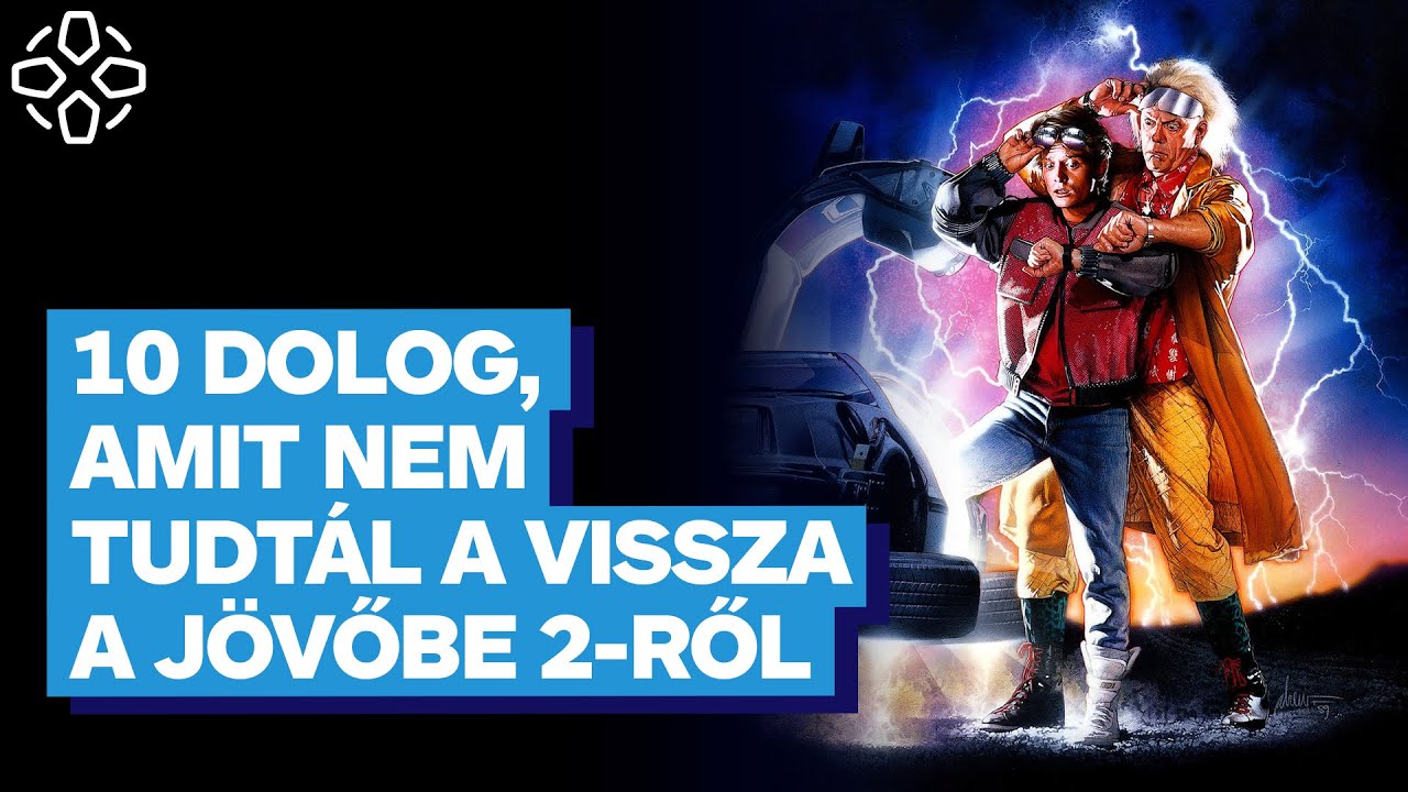 10 dolog, amit nem tudtál a Vissza a jövőbe 2-ről
