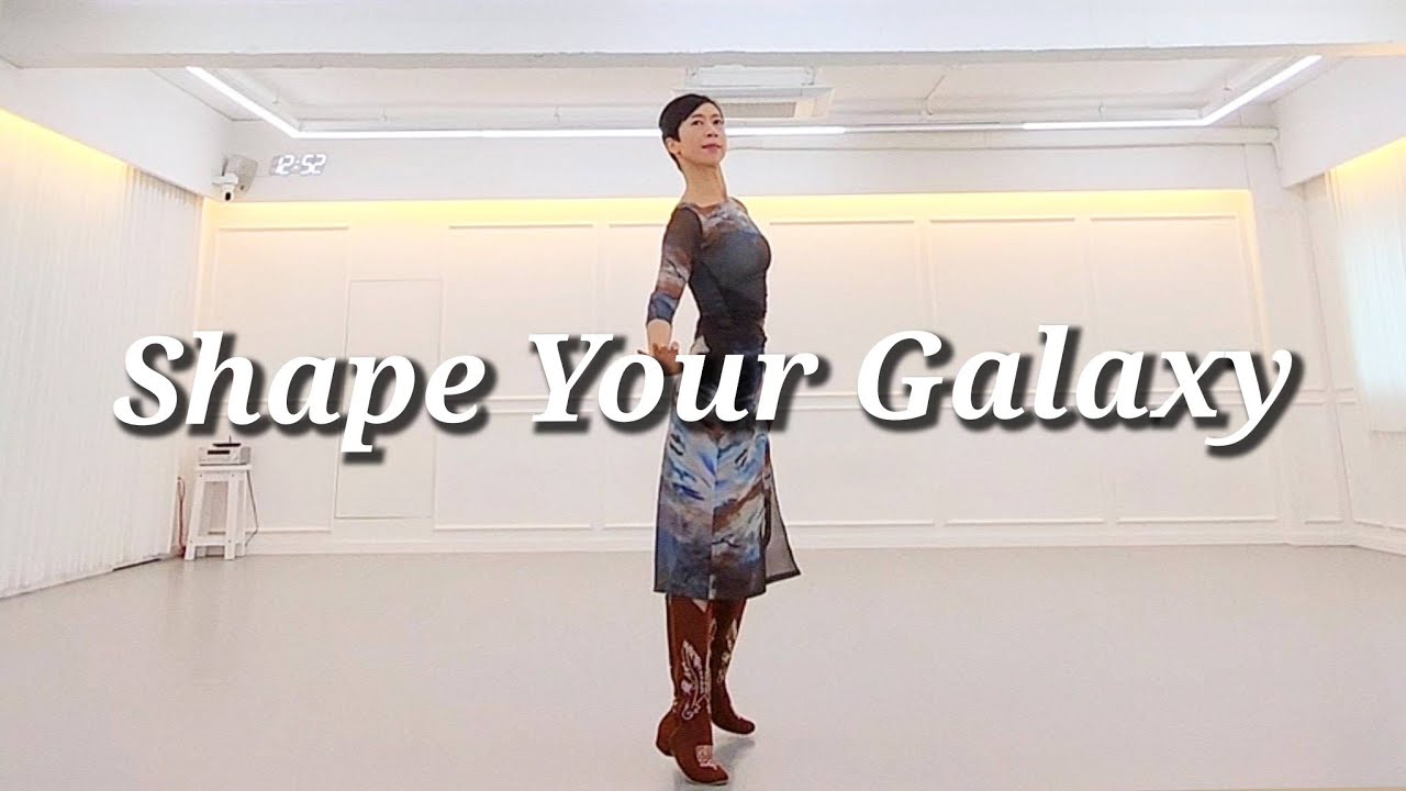 Shape Your Galaxy LINEDANCE/중고급라인댄스/Choreo Ryan Hunt/라인댄스배우는곳 010-5469-9632 민라인댄스코리아 민정희 