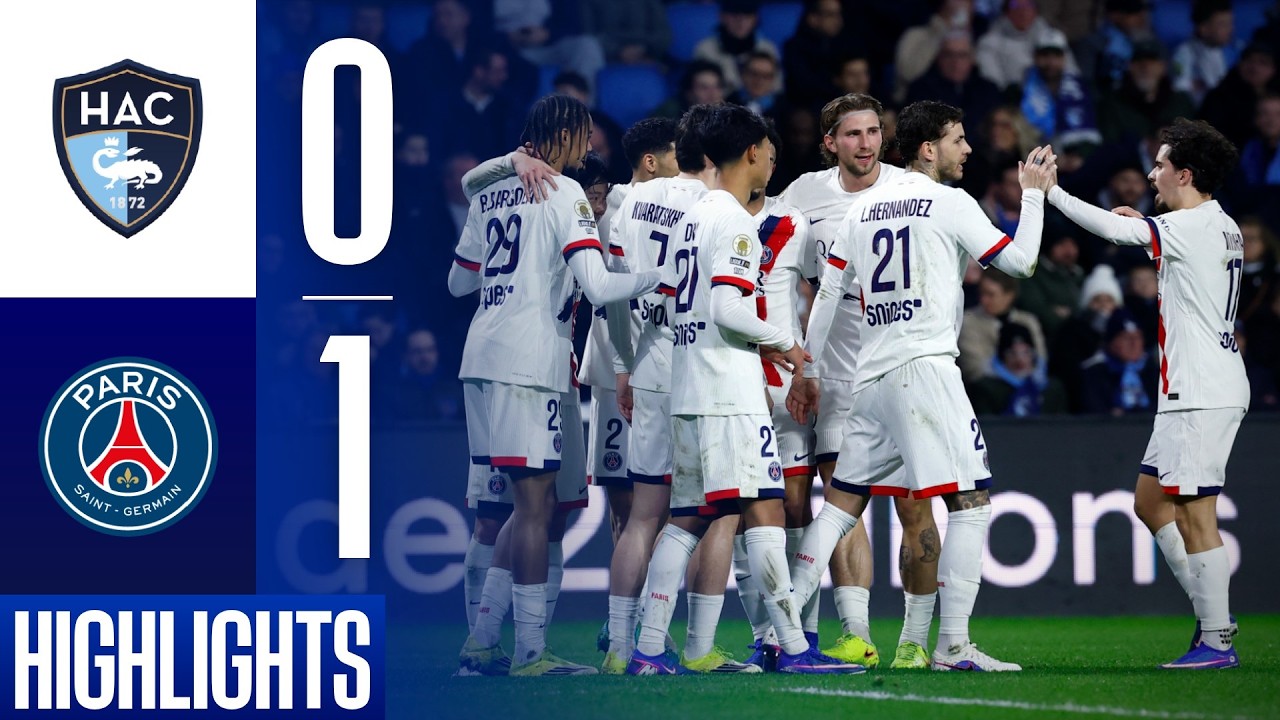 Nouvelle VICTOIRE PARISIENNE face au HAVRE - R&eacute;sum&eacute; ⚽️🔴🔵
