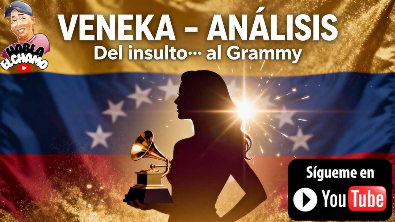 VENEKA – Análisis Letra a Letra | Grammy 2025 | Rawayana y Akapellah: De insulto a identidad
