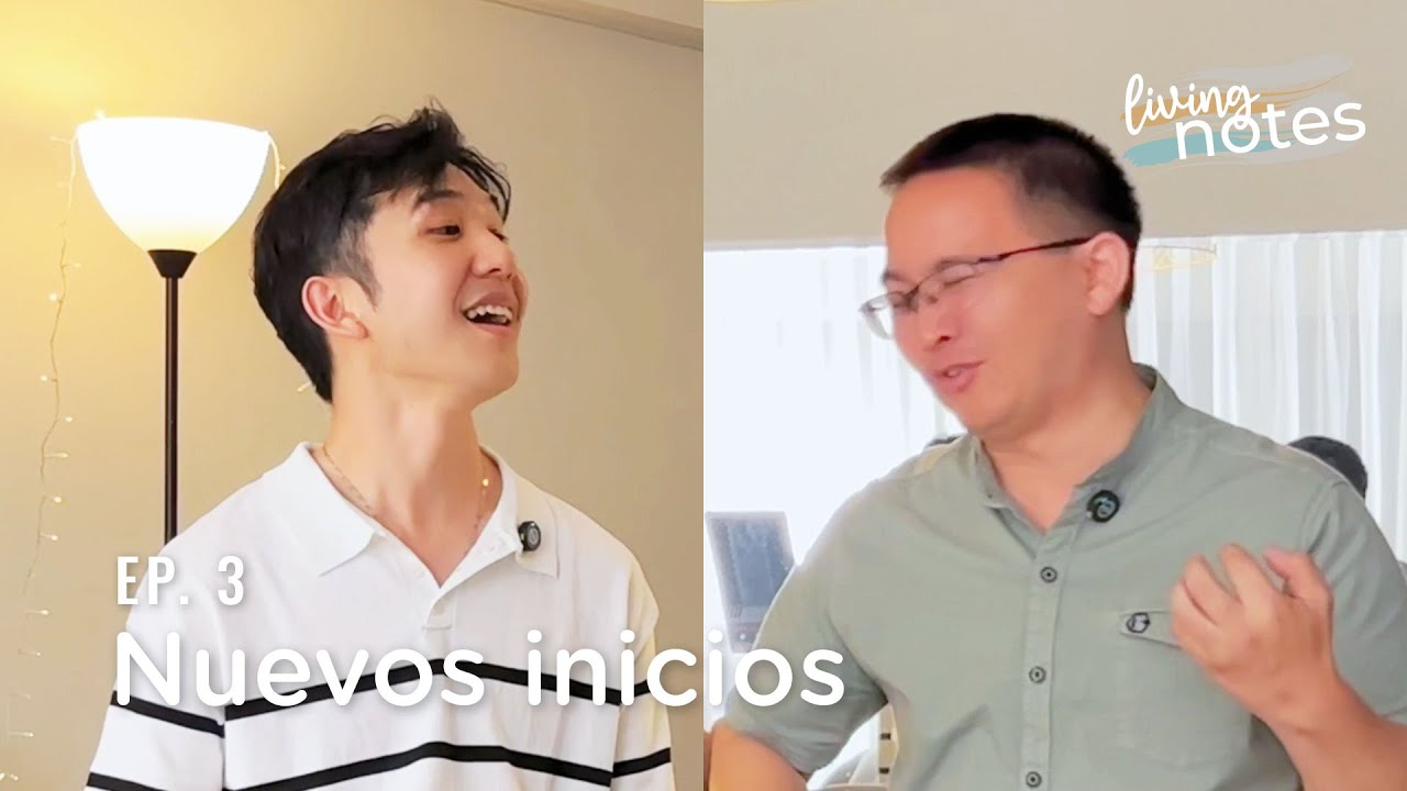 [Living Notes] Nuevos inicios (con Carlos Heshiki) Ep. 3