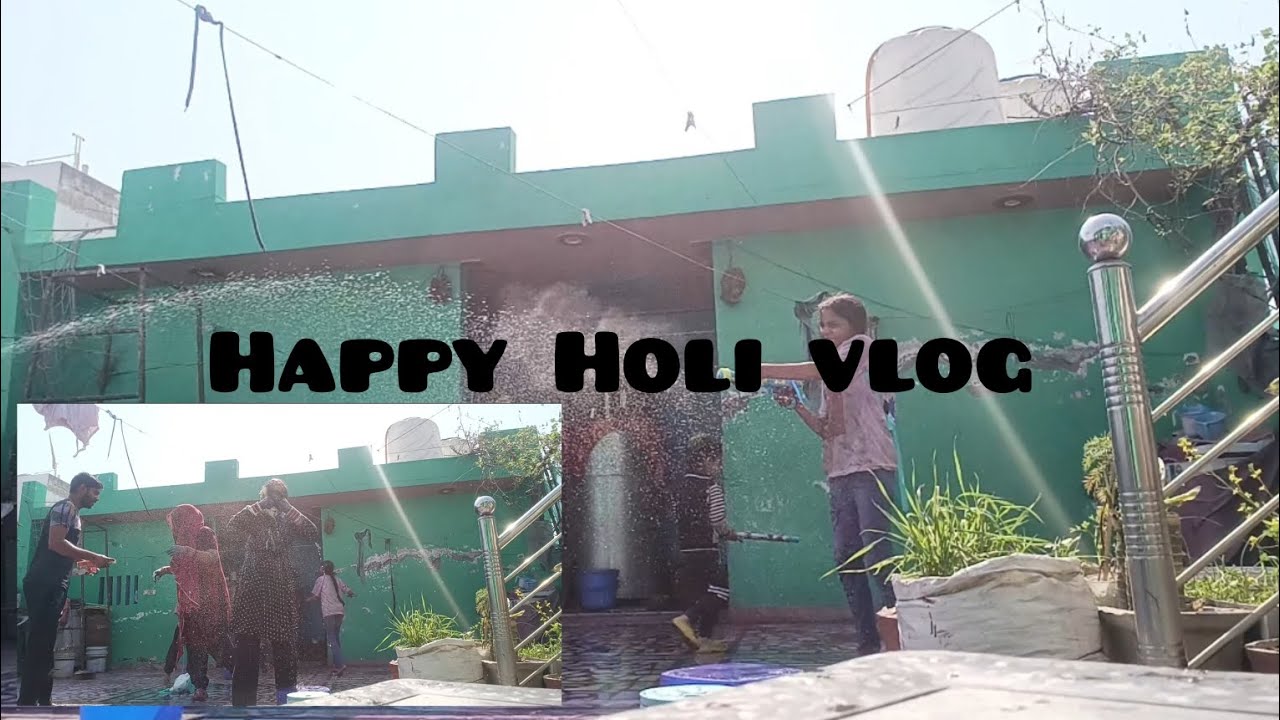 Holi vlog 