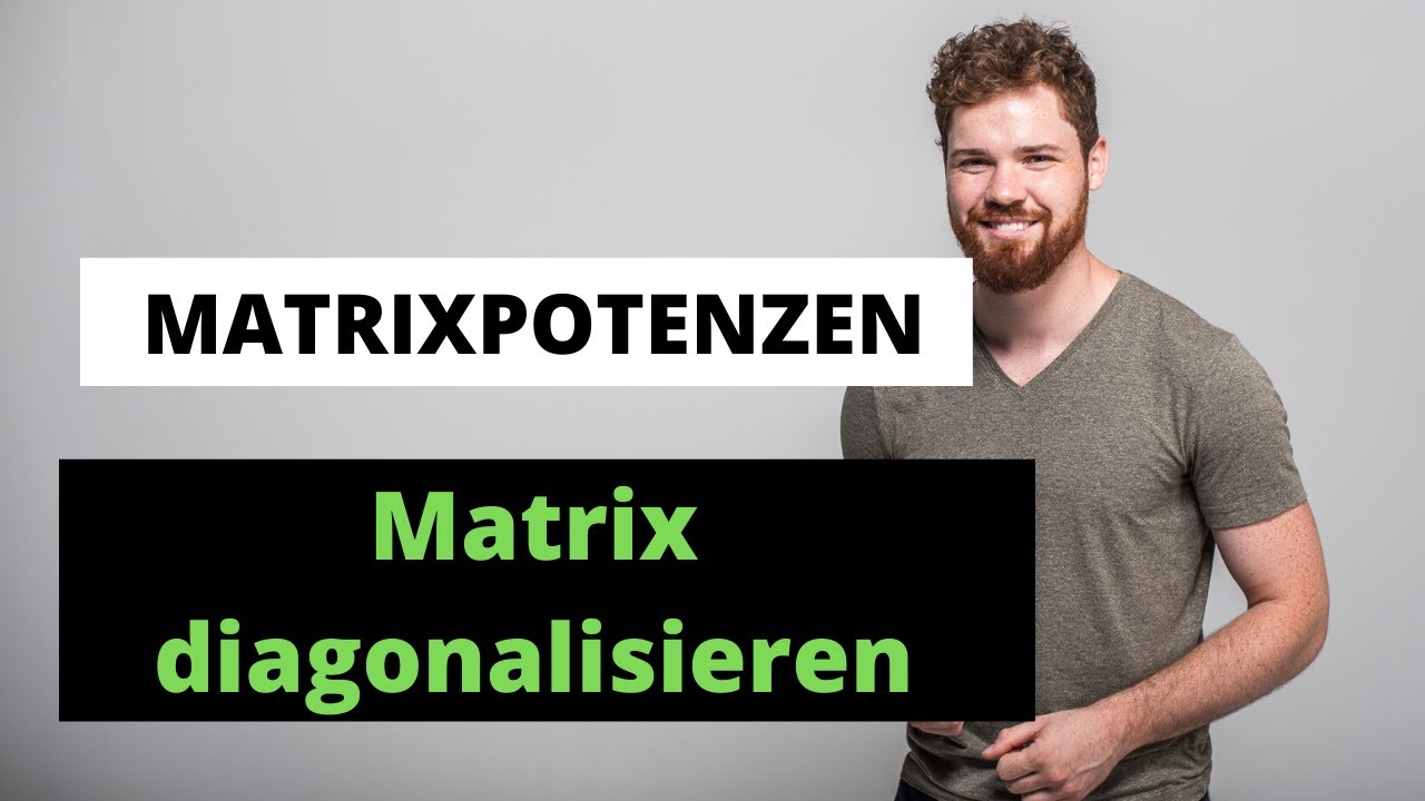 Matrix diagonalisieren + Matrixpotenzen Einfach Erklärt!