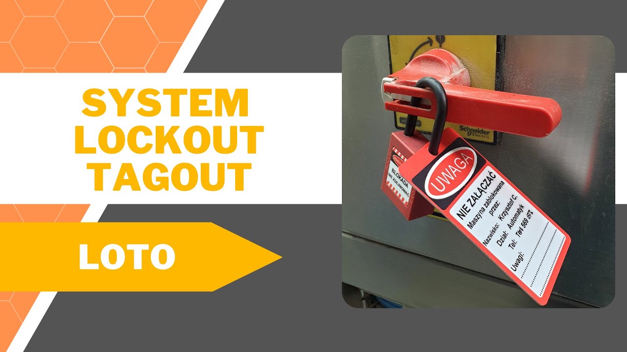 System Lockout Tagout LOTO - na czym polega 🔐🚧⚠