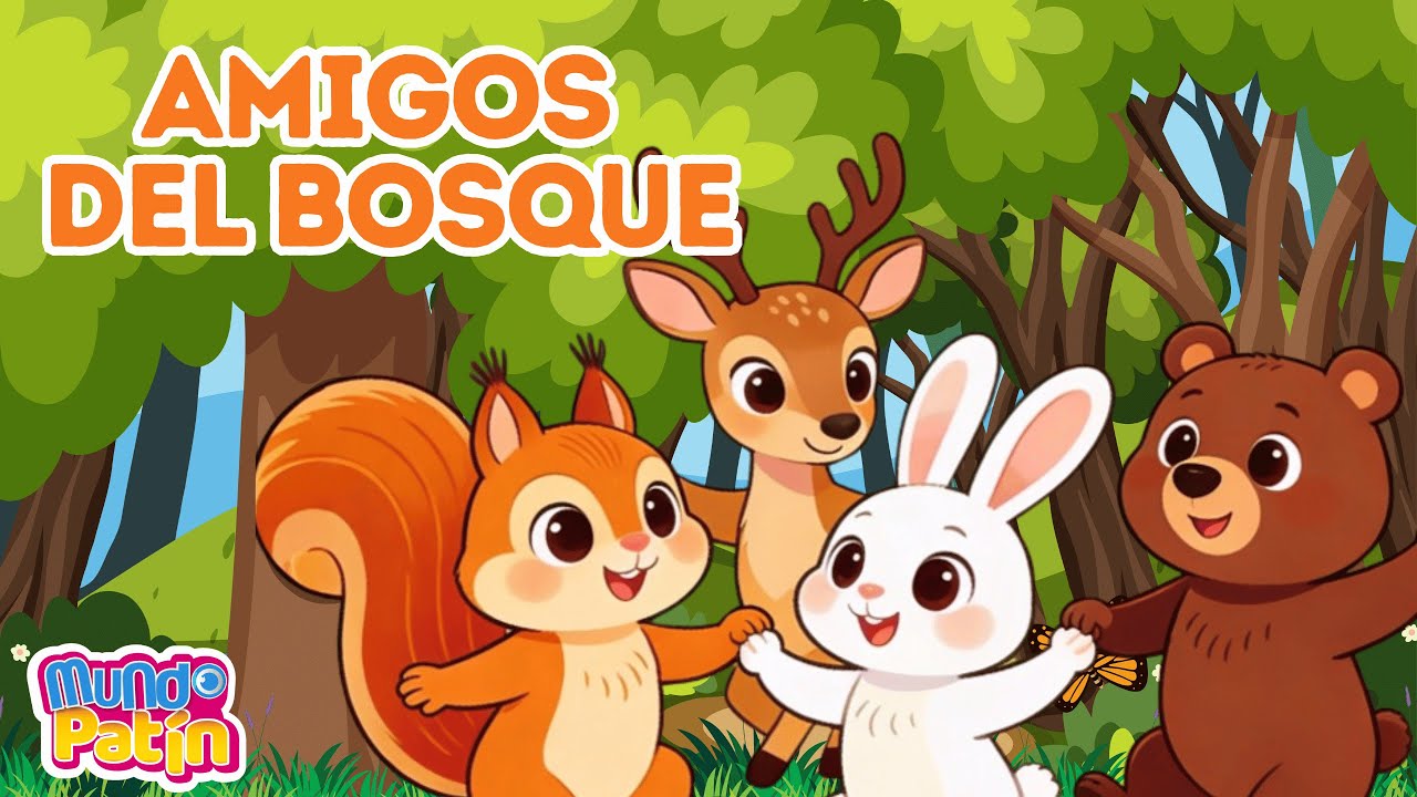 Mundo Patín:🌲🐿️ Los Amigos del Bosque | Canción Infantil para Cantar y Bailar