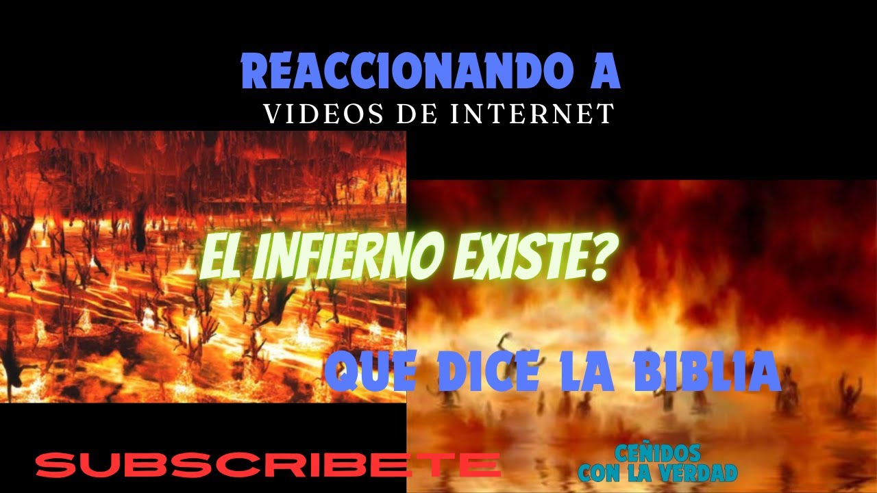 Reaccionando a video - El infierno existe?- UN ERROR TREMENDO