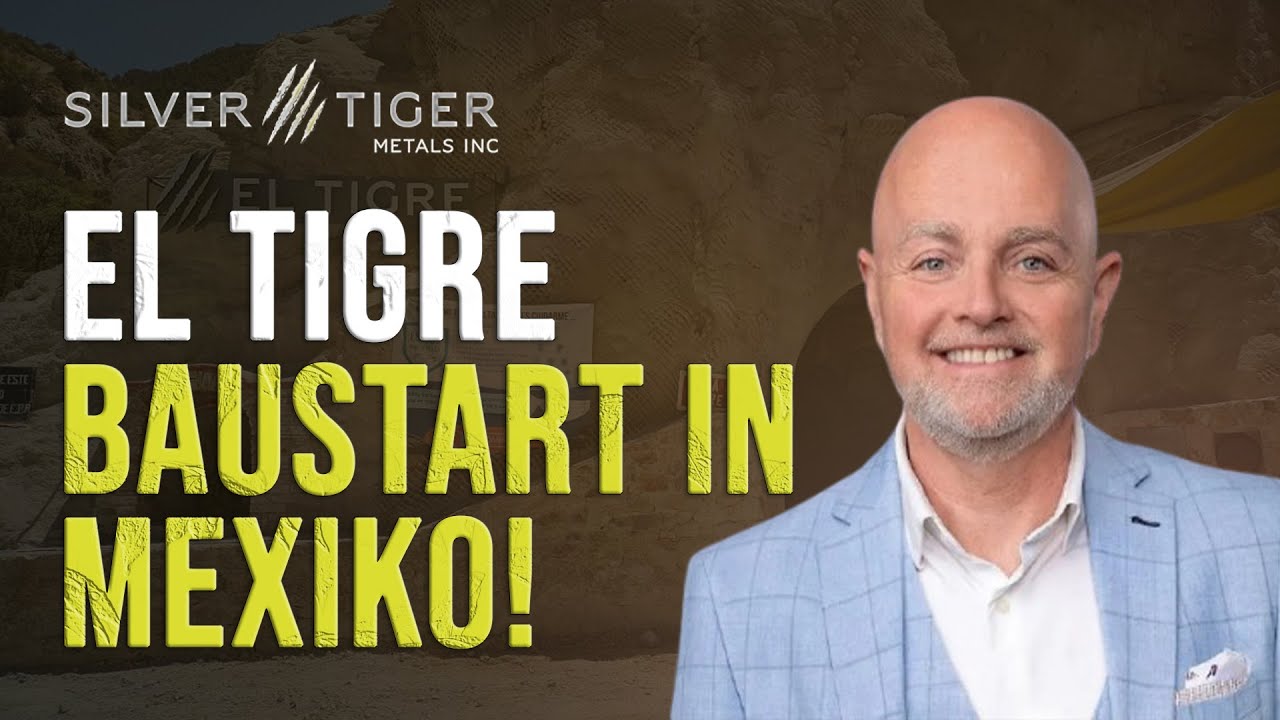 Silver Tiger Metals: Genehmigung f&uuml;r El Tigre Projekt in Mexiko &ndash; Ausblick f&uuml;r 2026!